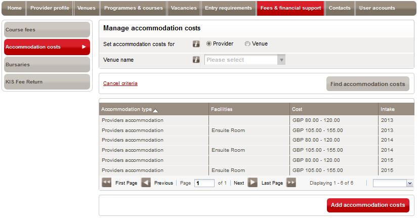 The following options are available: Click on the Add accommodation costs button to add accommodation costs (see Section 7.2.1.1).