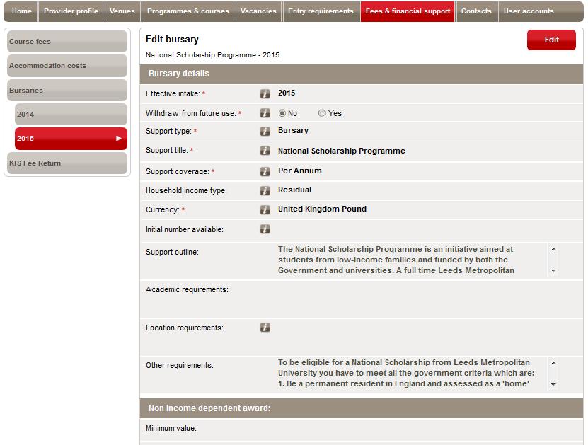 7.3.3.2 Edit bursary To set up a bursary or make changes to it, prior to allocating it to a programme: 1. Click on the Bursaries navigation button. 2.
