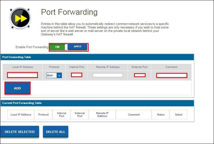 You will see the following screen. 50 ENGLISH 2. Click the On/Off switch in the field Enable Port Forwarding. Click Apply 3.
