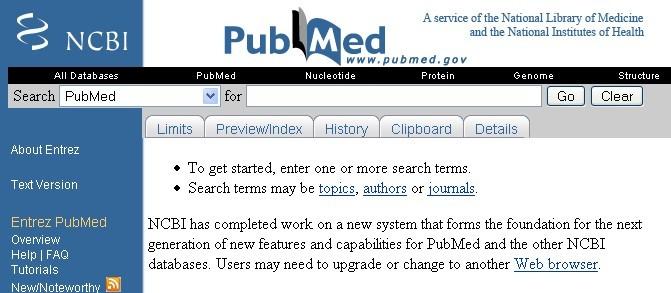 Searching PubMed Access MEDLINE and PubMed via