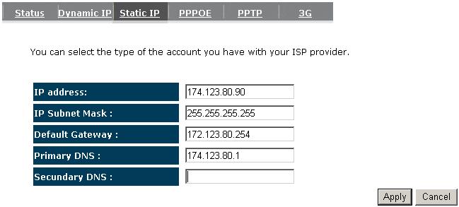 - Static IP If your ISP Provider has assigned a fixed IP address, enter the assigned IP address, Subnet