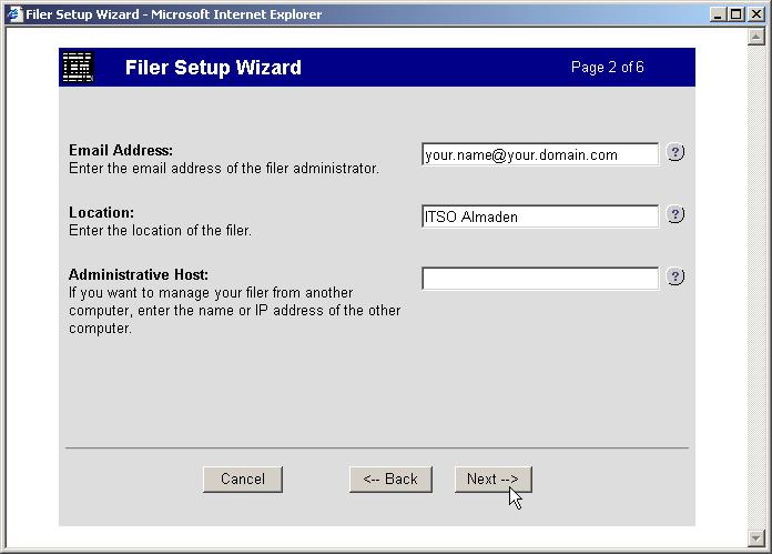 4. Provide an Email Address, Location of the filer (data center, branch office, and so on), and the Administrative Host