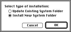 To perform a clean install, hold down the Command-Shift-K keys at the same time. When the window shown here appears, select Install New System Folder and click OK. 17.