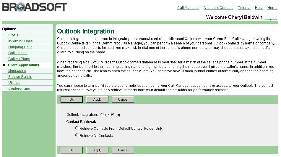 6 Outlook Integration Use this menu item on the User Client Applications menu page to activate or deactivate Outlook integration.