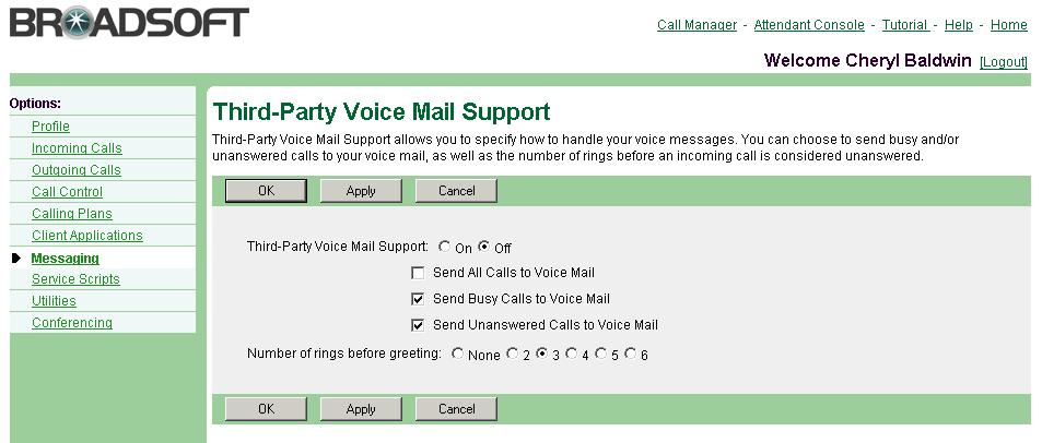 8.8.1 Configure a Third-Party Voice Mail System Use this procedure to configure a third-party voice mail system to handle your voice messages.