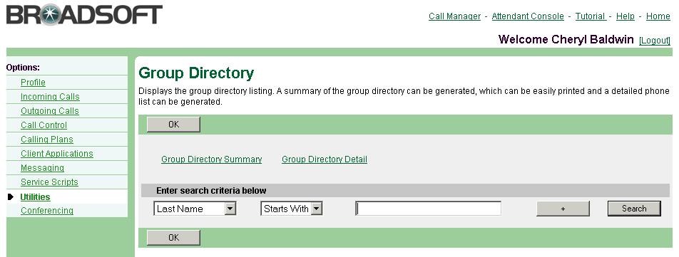 Figure 144 Utilities Group Directory 1) On the User Utilities menu page, click Group Directory. The User Group Directory page displays your group directory.