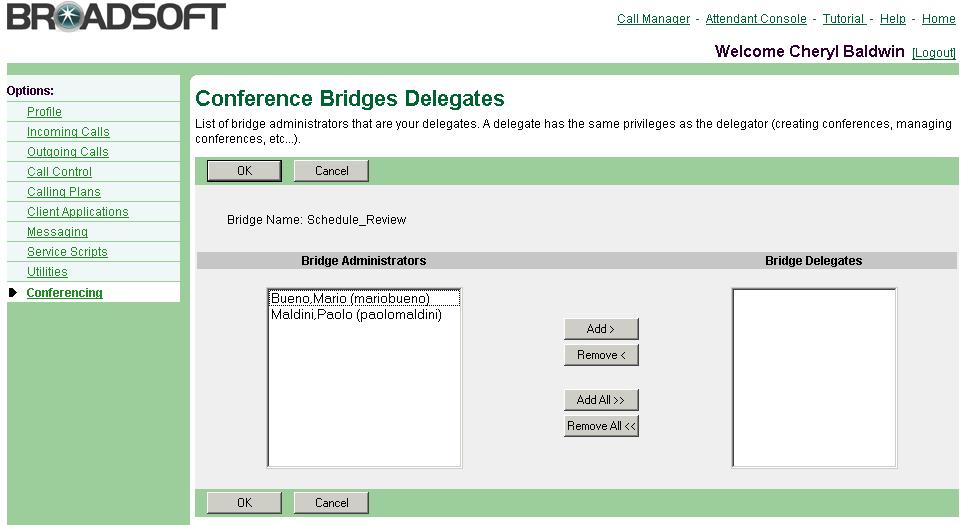 Figure 180 User Conference Bridge Delegates 1) On the User Conferencing menu page, click Bridges. The User Conference Bridges page appears.