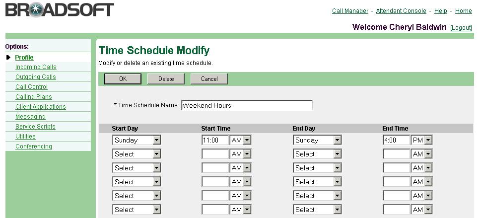 2.5.2 Modify or Delete a Time Schedule Use this procedure to modify or delete a time schedule entry. Figure 8 Time Schedule Time Schedule Modify 1) On the User Profile menu page, click Time Schedule.
