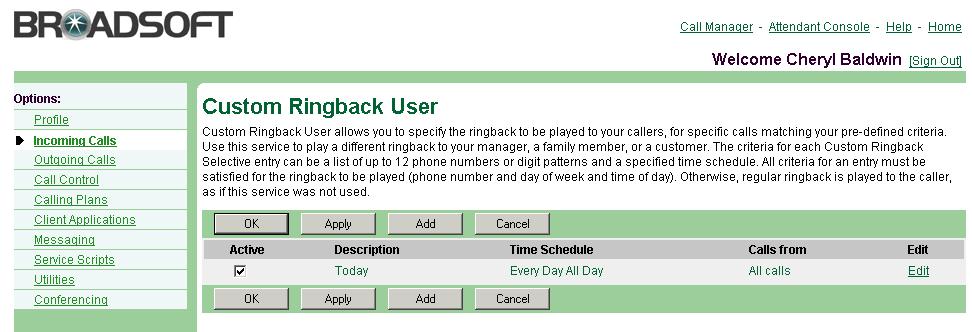 The ringbacks, numbers, or digit patterns and time and day criteria are stored in profiles. For the custom ringback to apply, the incoming number must match all criteria in a profile.