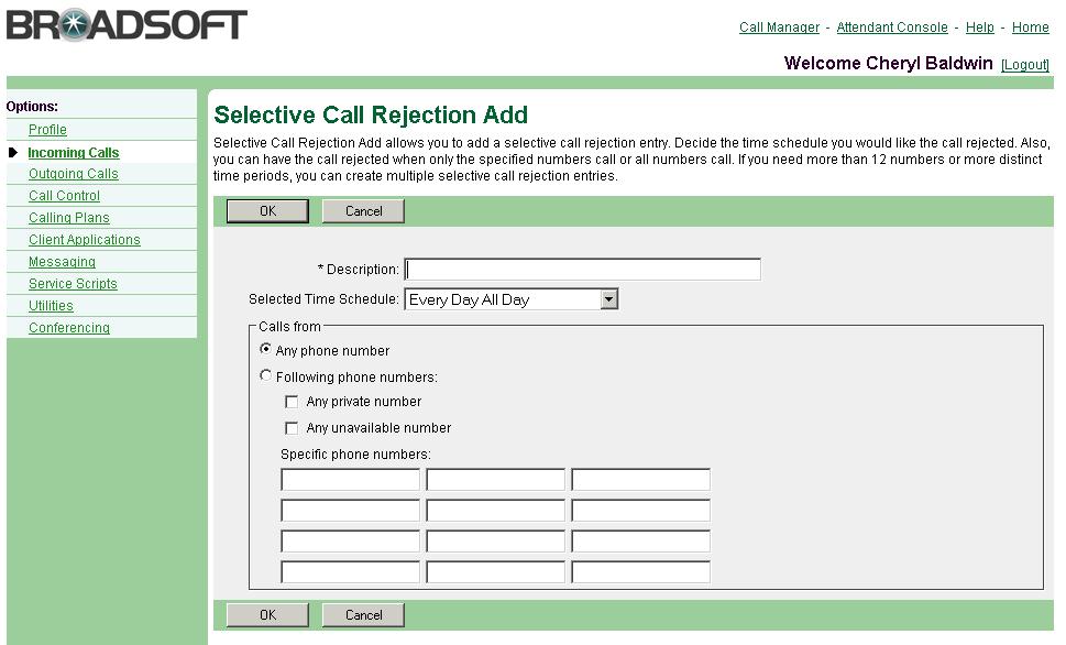 Figure 44 Selective Call Rejection Selective Call Rejection Add 1) On the User Incoming Calls menu page, click Selective Rejection. The User Selective Call Rejection page appears. 2) Click Add.