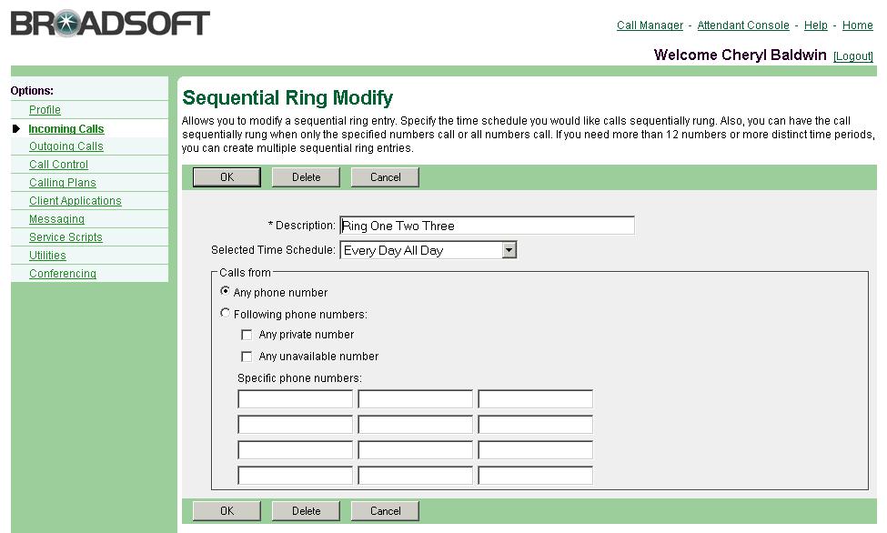 2) On the User Sequential Ring page, click Add. The User Sequential Ring Add page appears. 3) In the * Description text box, type a name for the call entry such as a supplier s name.