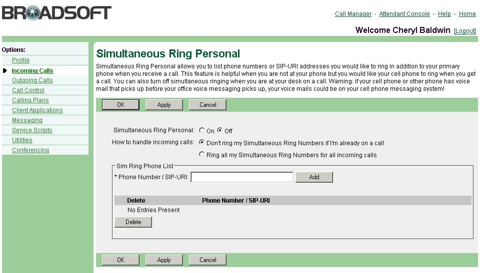 Figure 52 Simultaneous Ring Personal Simultaneous Ring Personal Add 1) On the User Incoming Calls menu page, click Simultaneous Ring. The User Simultaneous Ring page appears.
