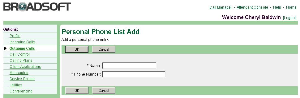 Figure 67 Personal Phone List Personal Phone List Add 1) On the User Outgoing Calls menu page, click Personal Phone List. The User Personal Phone List page appears. 2) Click Add.
