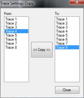 Click Trace Settings Copy to launch trace copy dialog box. 10. Select Trace 4 in the From list.