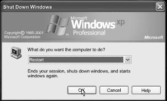 Click the OK button when done Finally, close all windows You must restart your computer
