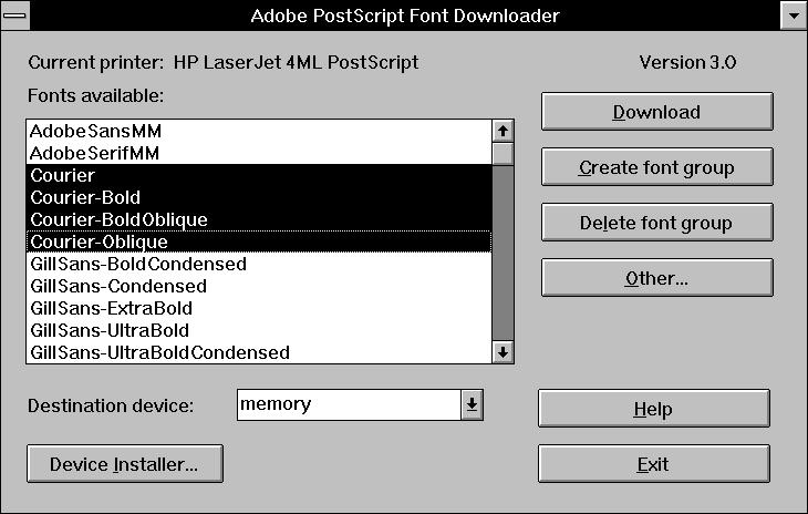 HP DesignJet Printing Guide Chapter 2. Using the Adobe Printer Driver 20 4 Choose Font Downloader. The Adobe PostScript Font Downloader dialog box appears.