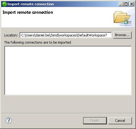 Installation and Upgrade Guide 2. Select Zend Imports Remote connection import and click Next. The Import remote connection dialog is displayed. 3.