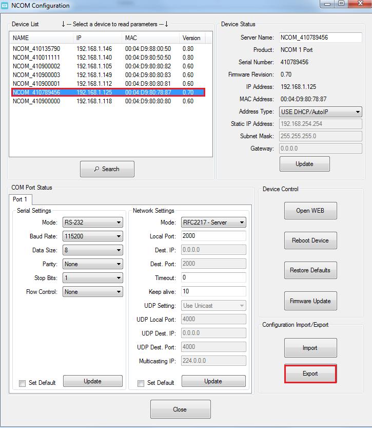 8.7.5 Importing/Exporting Configuration Settings The Configuration Import/Export function allows you to back up and recover your NCOM device configuration settings. 8.7.5.1 Exporting Configuration Settings Select an attached NCOM device then click the Export button.