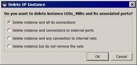 Chapter 6: Creating Your Own Intellectual Property 5. In the System Assembly View, right-click LEDs_4Bits and select Delete Instance.