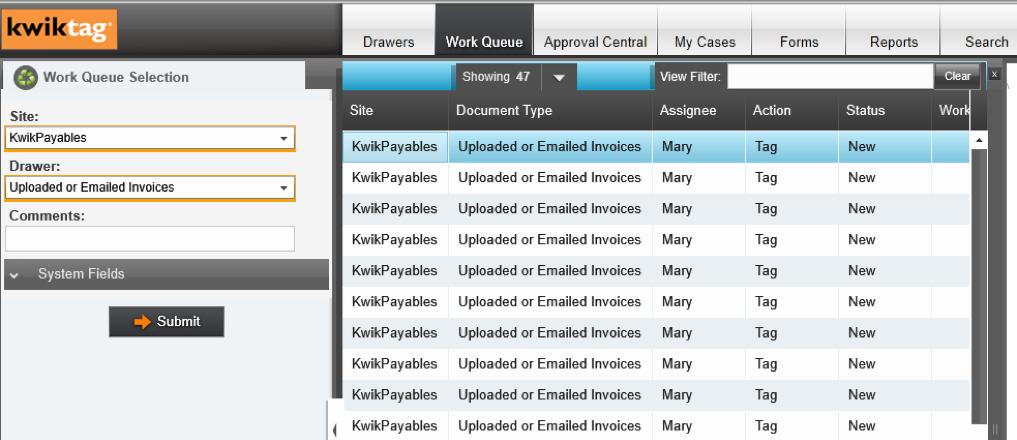 Work Queue Tab The work queue is applicable only if you have implemented a KwikApp, one of our workflow automation solutions.