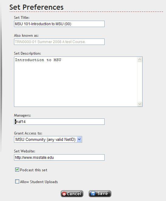 Editing a Set Set Preferences Accessing and Editing a Set 1. To edit a set or add managers, click the Set Prefs button. 2. Next, make your appropriate edits and add managers.