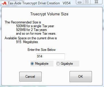 Specifying the Volume Size For both Local and Traveler modes the dialog box below appears for selecting the TrueCrypt Volume size: There have been a variety of recommendations for the TrueCrypt