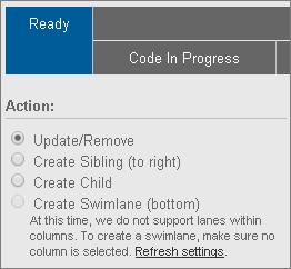 Kanban Edit a Kanban Column Button Function Table 8: Kanban Board Buttons Refresh Backlog Filter Settings Full Screen Refreshes the Kanban board. Adds new work items to your Kanban board.