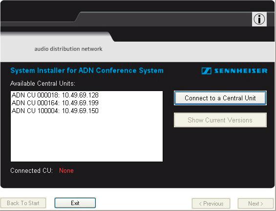 For further information see also the ADN Instruction manual, chapter Installing the Conference Manager software. Click on [Next >] and follow the installation steps.