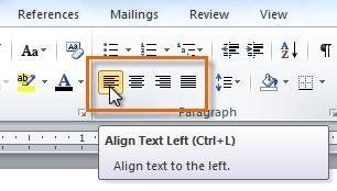 o Align Text Left: Aligns all selected text to the left margin o Center: Aligns text an equal distance from the left and right margins o Align Text Right: Aligns all selected text to the right margin