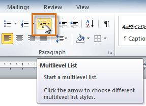 To create a multilevel list: 1. Select the text you want to format as a multilevel list. 2. Click the Multilevel List command on the Home tab. 3. Click the bullet or numbering style you want to use.