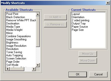 1-29 Shortcuts To customize the Print Option Shortcuts area 1. Click Shortcuts in the Print Option Shortcuts area. The Modify Shortcuts dialog box appears. - 2.