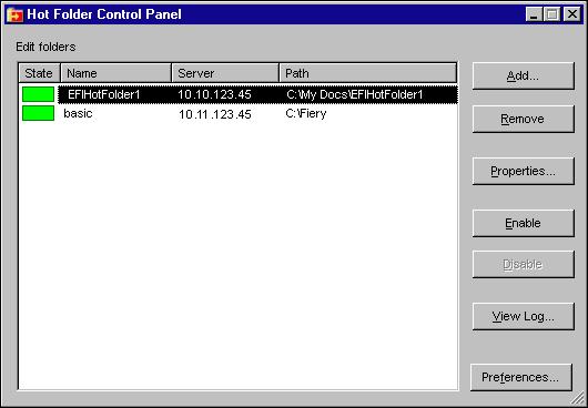 7-95 Using EFI Hot Folders The Hot Folder Control Panel displays the name of each Hot Folder currently defined on your computer, the name of the server associated with each Hot Folder, and the