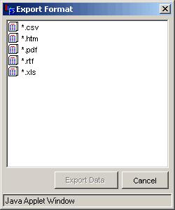 and then select a format *.csv: For use in spreadsheet or database programs, such as Microsoft Excel or Microsoft Access *.htm: For viewing with a Web browser *.