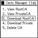 Press 3 (Download RootCA) to begin the download