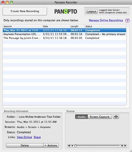 8. You are now ready to create a new recording: o Below is a screen shot of the Mac Panopto Recorder screen.