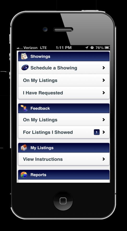 Access ShowingTime from MRIShomes Access ShowingTime by logging into your MRIShomes mobile app and select the