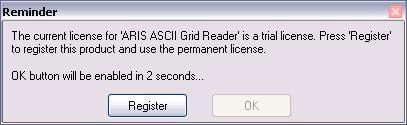 3. Registration ARIS ASCII Grid Reader has two license types: Single Use License. One license is valid for one computer only; Floating License.