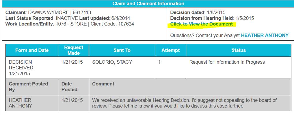 3.9 Processing a Hearing Decision If you receive a Hearing Decision in your queue you will be able to review the document by selecting Click to View the Document (See Figure 15).
