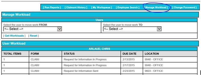 4. Manager Workload Reassignment This tab will be available to managers to reassign work in user s queues.