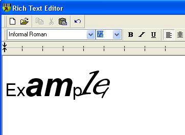 RTF text Rich Text Format With a RTF text, individual characters can be edited, like this: Example RTF text cannot be used with
