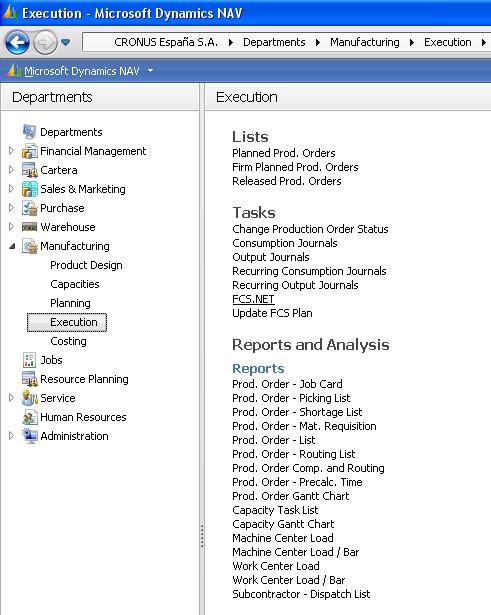 FCS user manual 21 12. Starting FCS In Classic Client, select the FCS 2013 label from the manufacturing menu.