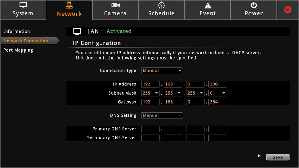 4. Click Save. 5. When LAN shows Activated, the IP address configuration is complete. Step 3: Add Cameras 1.