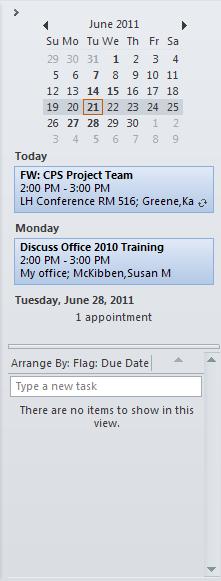 3. The To-Do Bar is divided into three components: Date Navigator Appointment Section Task Input Panel Date Navigator: Allows you to quickly go to any date, in your Outlook Calendar, with a single