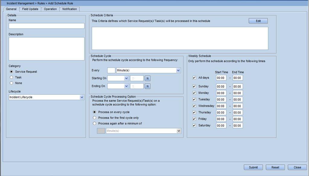 60. SYSTEM MANAGEMENT USER'S GUIDE 4 Click Add Schedule in the Operations Area. The following Screen will be displayed, with the General Tab selected.