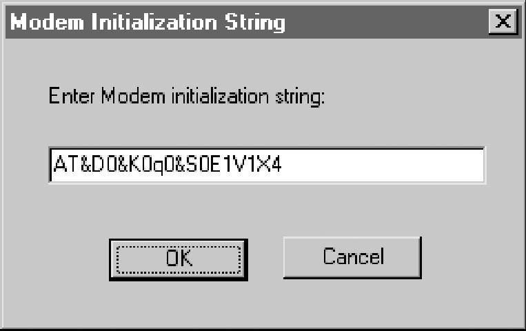 Advanced (Modem Initialization String) The Modem initialization string has been written to correctly initialize almost all modems If your modem fails to work and you need to change the modem