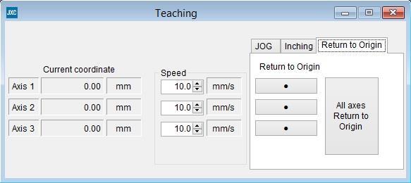 (2) Return to origin Select "View(V)" at the top of the main window, and select "Teaching". The teaching window will be displayed.