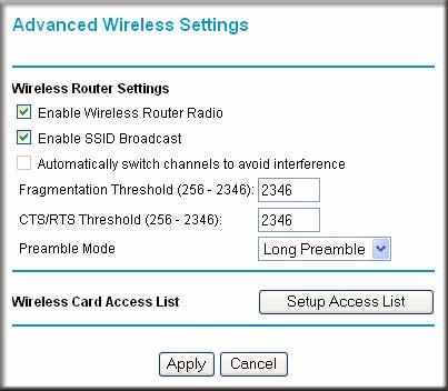 To configure the advanced wireless settings of your firewall, click the Wireless Setup link in the Advanced section of the main menu of the browser interface.