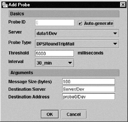 Figure 79. Add Probe dialog box (Management Console) OR Click Edit Probe to edit a selected probe. The Edit Probe dialog box is displayed. Figure 80. Edit Probe dialog box (Management Console) 5.