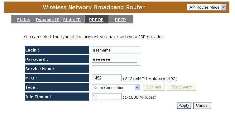 4 Point-to-Point over Ethernet Protocol (PPPoE) Login / Password: Enter the PPPoE username and password