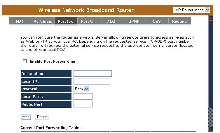 Enable Port Forwarding: Enable or disable Port Forwarding. Description: The description of this setting.